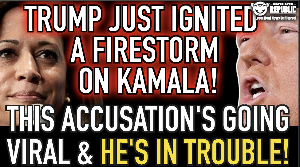 Trump Just Ignited a FIRESTORM On Kamala! This Accusation’s Going Viral & He’s In TROUBLE!